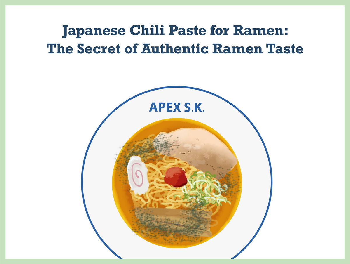 Japanese Chili Paste for Ramen The Secret of Authentic Ramen Taste