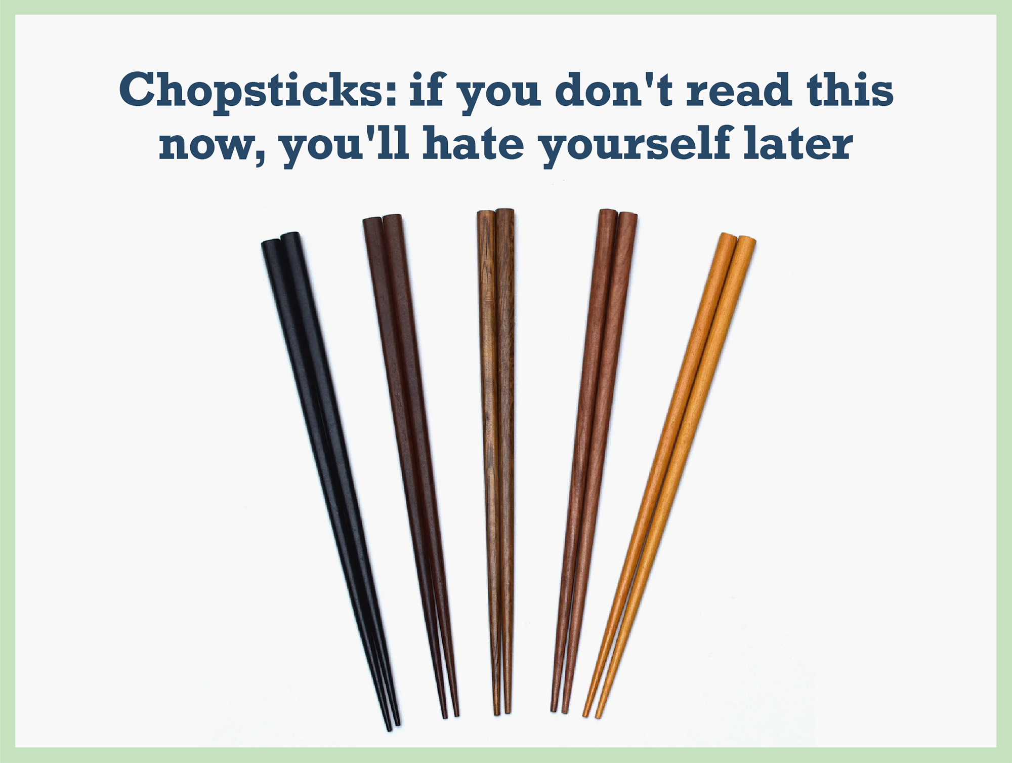 Best Chopsticks: if you don't read this now, you'll hate yourself later