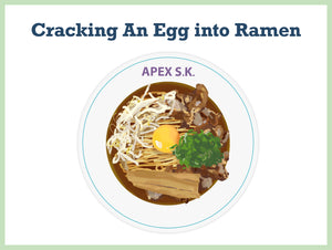 Cracking An Egg into Ramen: Trivia about Ramen Eggs Become A Ramen Nerd!