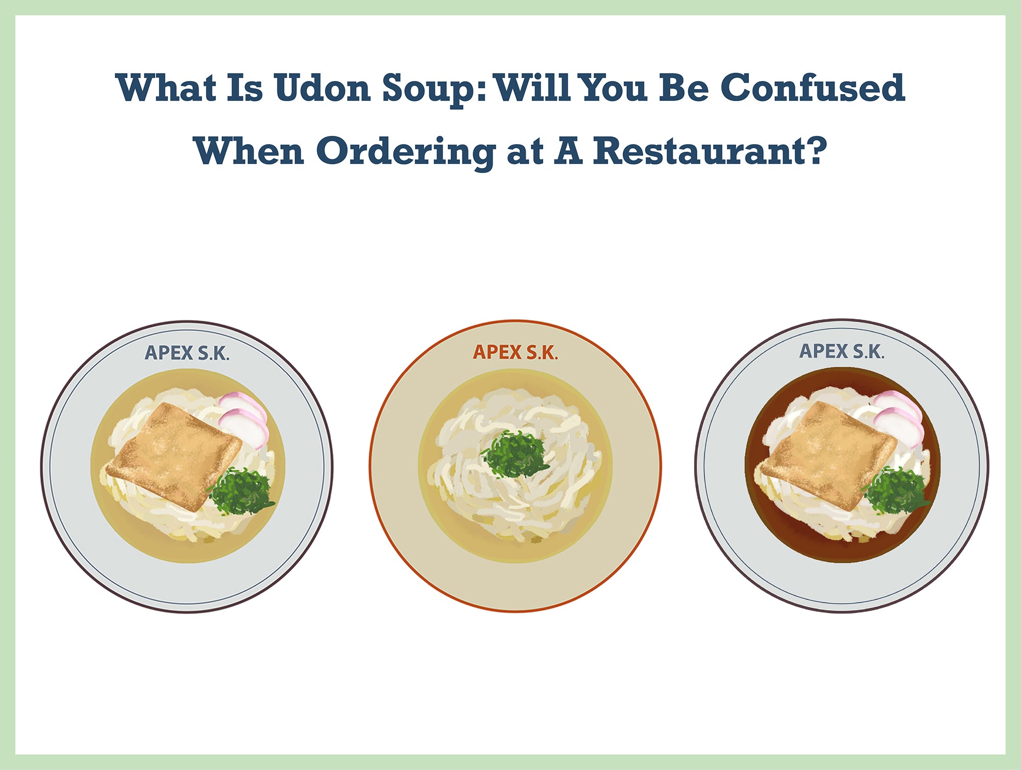 What Is Udon Soup: Will You Be Confused When Ordering at A Restaurant?