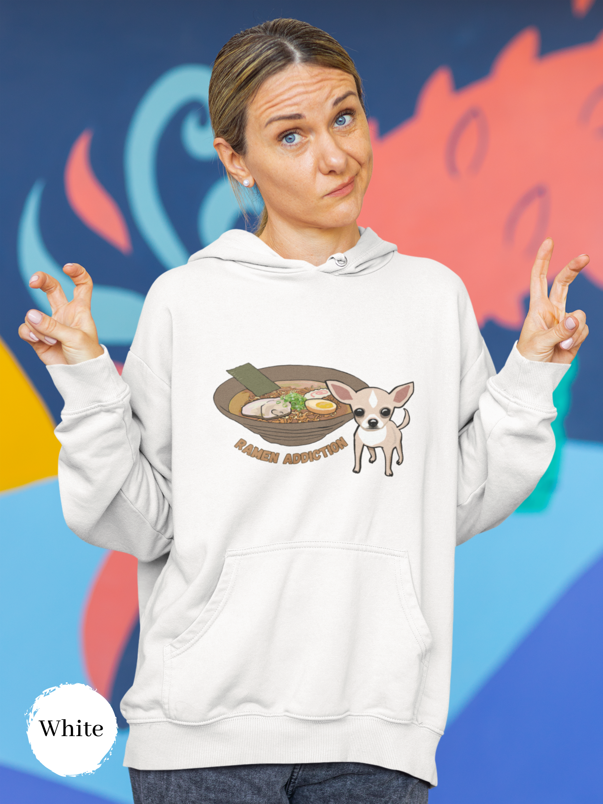 Ramen Hoodie: Chihuahua Ramen Addiction Foodie Sweatshirt with Ramen Art