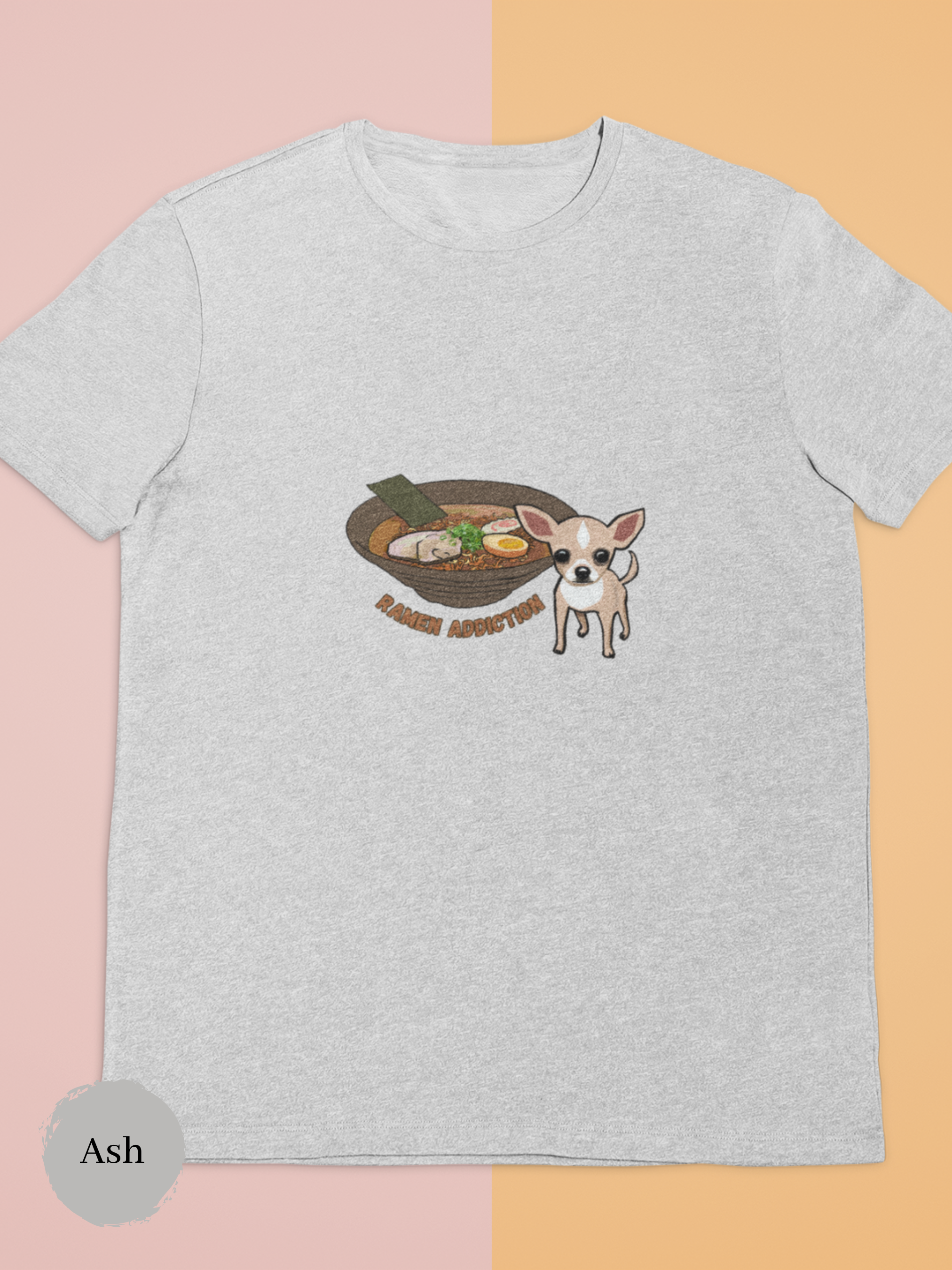 Ramen T-shirt: Indulge in Ramen Addiction with Chihuahua Companion - Japanese Shirt, Foodie Shirt, and Ramen Art Galore!