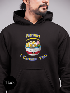 Ramen Bowl Graphic Hoodie: "Ramen, I Choose You" Design